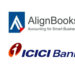 AlignBooks inks partnership with ICICI Bank